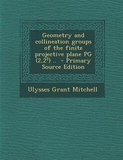 Front cover_Geometry and collineation groups of the finite projective plane PG (2,2¦) ..  - Primary Source Edition