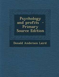 Front cover_Psychology and profits  - Primary Source Edition