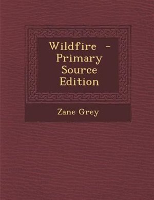 Front cover_Wildfire  - Primary Source Edition