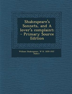 Couverture_Shakespeare's Sonnets, and A lover's complaint;  - Primary Source Edition