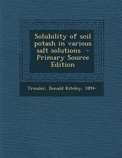 Couverture_Solubility of soil potash in various salt solutions  - Primary Source Edition
