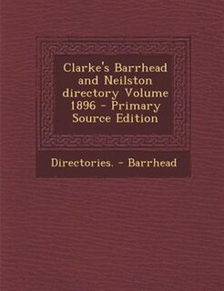 Front cover_Clarke's Barrhead and Neilston directory Volume 1896