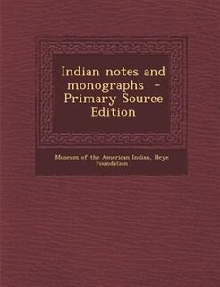 Front cover_Indian notes and monographs  - Primary Source Edition