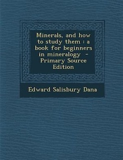 Front cover_Minerals, and how to study them