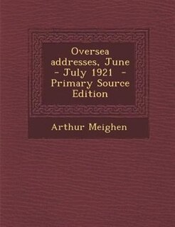 Front cover_Oversea addresses, June - July 1921  - Primary Source Edition