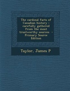 Front cover_The cardinal facts of Canadian history