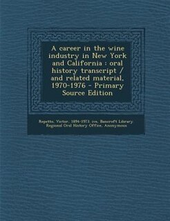 Front cover_A career in the wine industry in New York and California