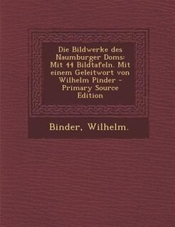 Front cover_Die Bildwerke des Naumburger Doms