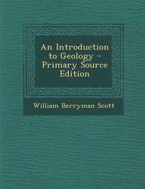 Couverture_An Introduction to Geology - Primary Source Edition