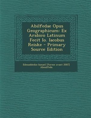 Front cover_Abilfedae Opus Geographicum