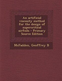 Front cover_An artificial viscosity method for the design of supercritical airfoils - Primary Source Edition
