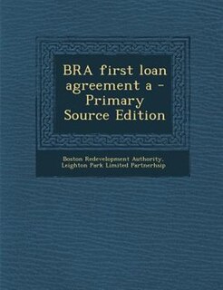 Couverture_BRA first loan agreement a - Primary Source Edition