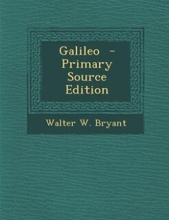 Front cover_Galileo  - Primary Source Edition