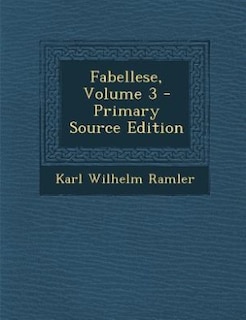 Fabellese, Volume 3 - Primary Source Edition