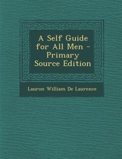 Couverture_A Self Guide for All Men - Primary Source Edition
