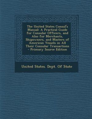 Couverture_The United States Consul's Manual