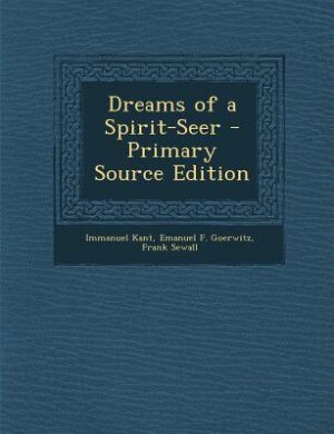 Dreams of a Spirit-Seer