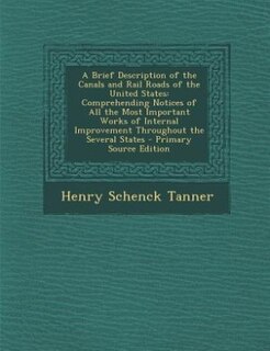 Front cover_A Brief Description of the Canals and Rail Roads of the United States