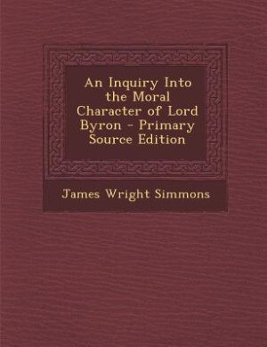 Couverture_An Inquiry Into the Moral Character of Lord Byron