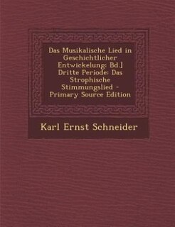 Front cover_Das Musikalische Lied in Geschichtlicher Entwickelung