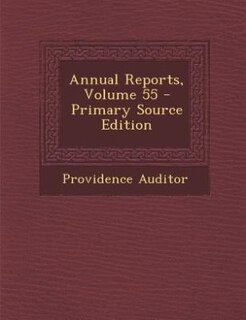 Front cover_Annual Reports, Volume 55 - Primary Source Edition