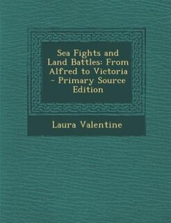 Front cover_Sea Fights and Land Battles
