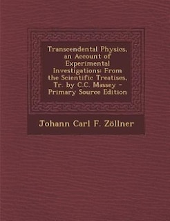 Front cover_Transcendental Physics, an Account of Experimental Investigations