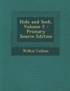 Couverture_Hide and Seek, Volume 2 - Primary Source Edition