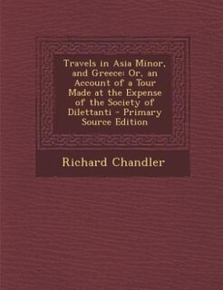 Couverture_Travels in Asia Minor, and Greece