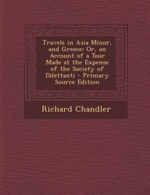 Couverture_Travels in Asia Minor, and Greece