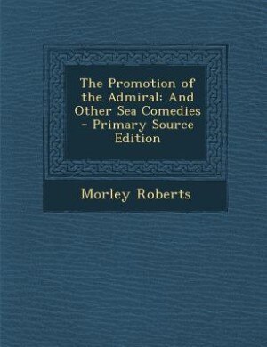 Front cover_The Promotion of the Admiral