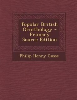 Front cover_Popular British Ornithology - Primary Source Edition
