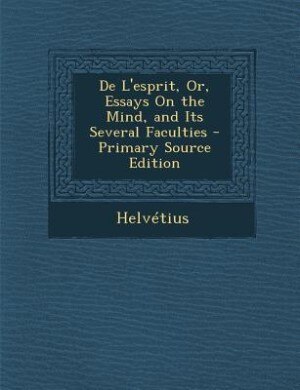 Front cover_De L'esprit, Or, Essays On the Mind, and Its Several Faculties