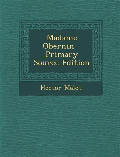 Front cover_Madame Obernin - Primary Source Edition