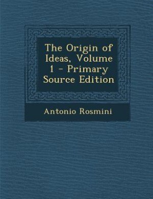 Couverture_The Origin of Ideas, Volume 1 - Primary Source Edition