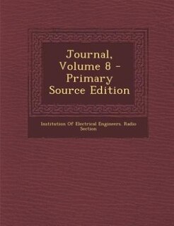Front cover_Journal, Volume 8 - Primary Source Edition