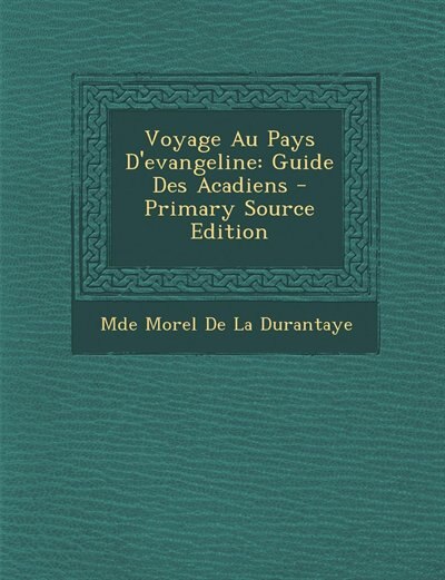 Front cover_Voyage Au Pays D'evangeline