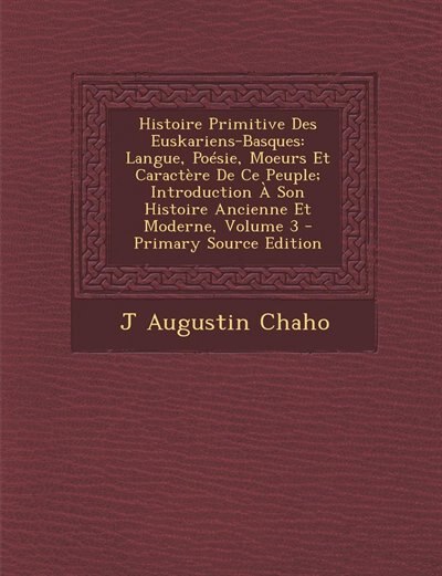 Couverture_Histoire Primitive Des Euskariens-Basques
