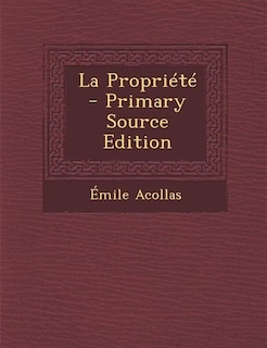 Front cover_La Propriété - Primary Source Edition