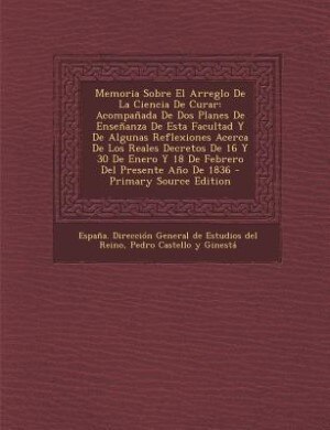 Front cover_Memoria Sobre El Arreglo De La Ciencia De Curar