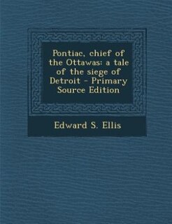 Couverture_Pontiac, chief of the Ottawas