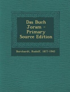Front cover_Das Buch Joram - Primary Source Edition