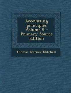 Front cover_Accounting principles Volume 9 - Primary Source Edition
