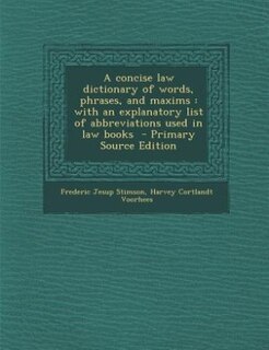 Front cover_A concise law dictionary of words, phrases, and maxims