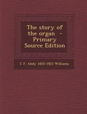 The story of the organ