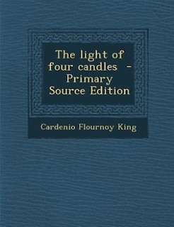 Front cover_The light of four candles  - Primary Source Edition