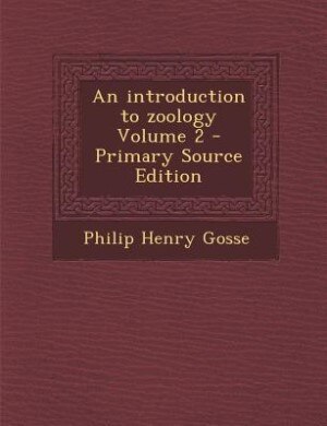 Couverture_An introduction to zoology Volume 2 - Primary Source Edition
