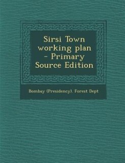 Couverture_Sirsi Town working plan  - Primary Source Edition