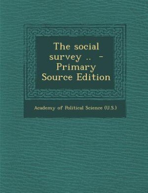 Front cover_The social survey ..  - Primary Source Edition