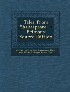 Couverture_Tales from Shakespeare  - Primary Source Edition